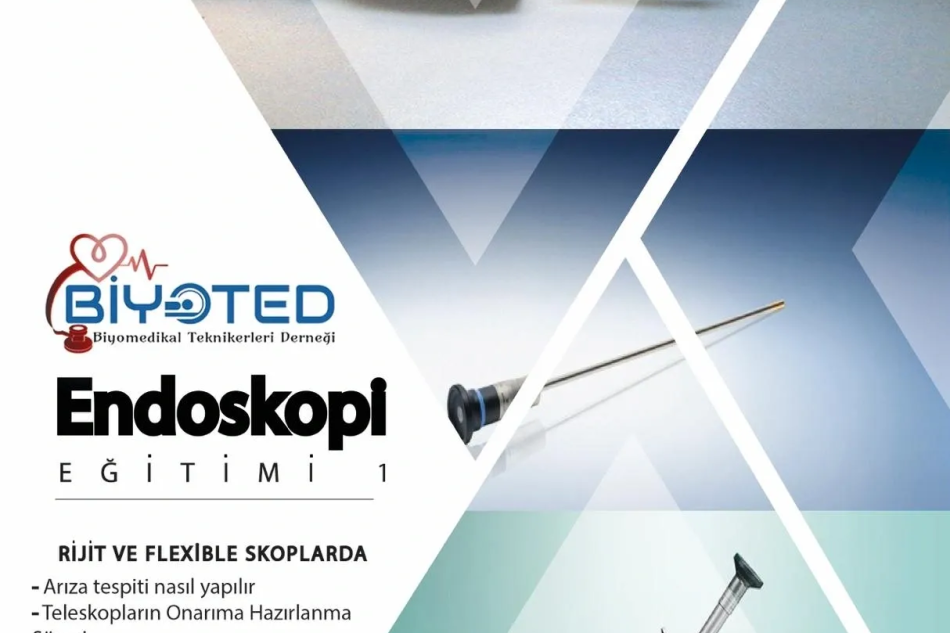 Endoskopi Eğitimi Rijit ve flexible skoplarda arıza tespiti, onarım teknikleri